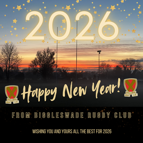 Image is a photo of Biggleswade Rugby Club's first team pitch at sunset with a Happy New Year Message superimposed over the top